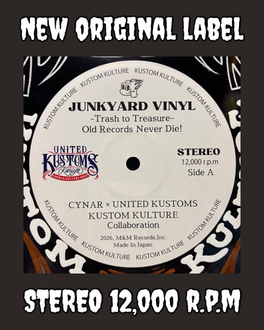 CYNAR × UNITED KUSTOMS「JUNKYARD VINYL #003」
