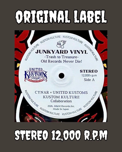 CYNAR × UNITED KUSTOMS「JUNKYARD VINYL #004」