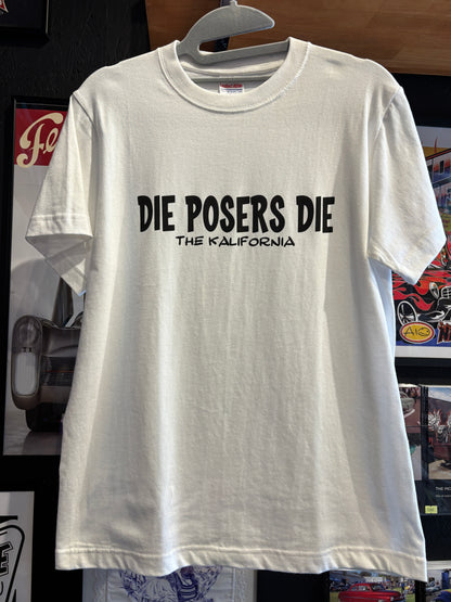 THE KALIFORNIA「KUSTOM KULTURE WORD TEE」THE NASH.氏監修「DIE POSERS DIE」ホワイト