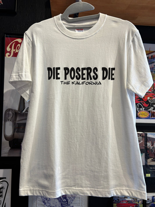 THE KALIFORNIA「KUSTOM KULTURE WORD TEE」THE NASH.氏監修「DIE POSERS DIE」ホワイト